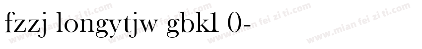 fzzj longytjw gbk1 0字体转换